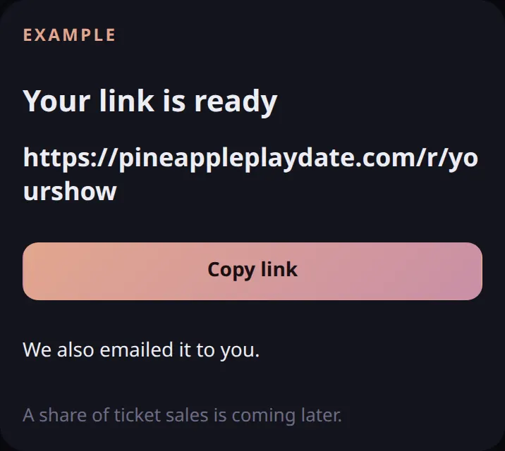Example screen. Your link is ready, with a copy button.